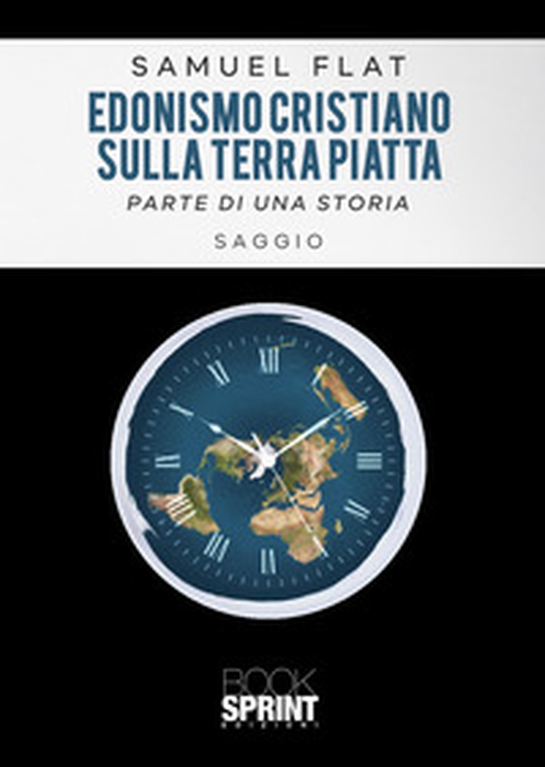 Edonismo cristiano sulla terra piatta - Librerie.coop Edonismo cristiano sulla terra piatta - Librerie.coop