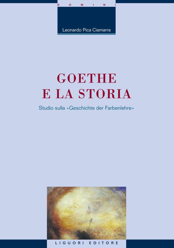 Goethe e la storia - Librerie.coop Goethe e la storia - Librerie.coop
