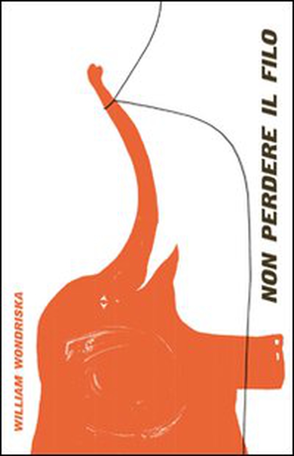 Non perdere il filo. Ediz. italiana e inglese - Librerie.coop Non perdere il filo. Ediz. italiana e inglese - Librerie.coop