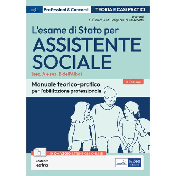 L'esame di Stato per Assistente sociale - Librerie.coop L'esame di Stato per Assistente sociale - Librerie.coop