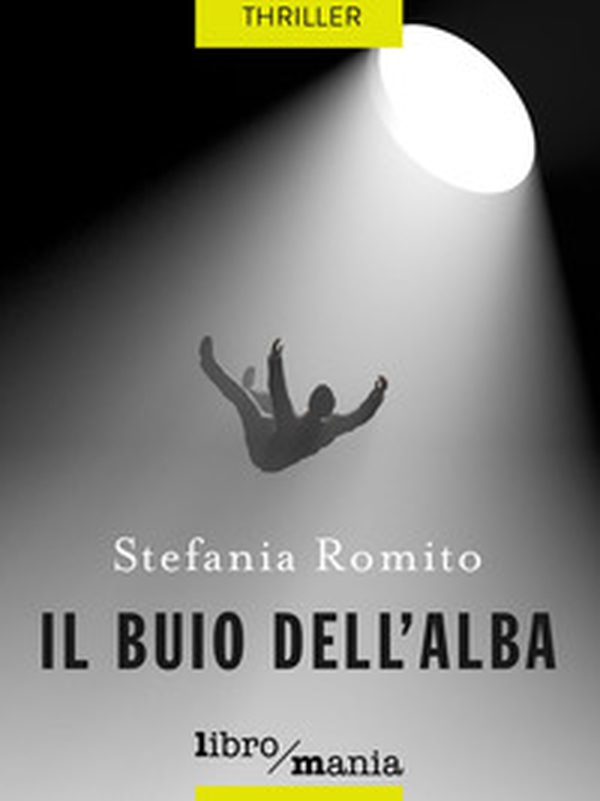 Il buio dell'alba - Librerie.coop Il buio dell'alba - Librerie.coop