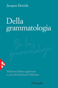 Della grammatologia - Librerie.coop