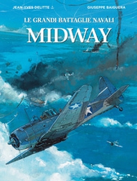Midway. Le grandi battaglie navali - Librerie.coop