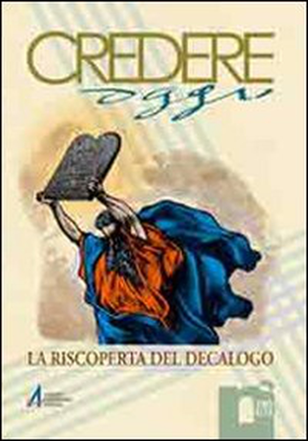 La riscoperta del decalogo - Librerie.coop La riscoperta del decalogo - Librerie.coop