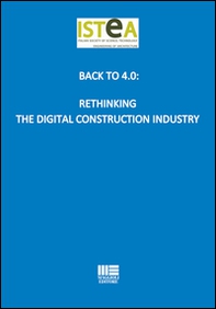Back to 4.0: Rethinking the digital construction industry - Librerie.coop
