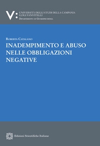 Inadempimento e abuso nelle obbligazioni negative - Librerie.coop