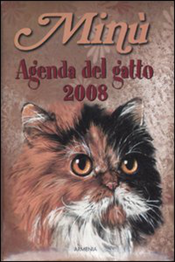 Minù. Agenda del gatto 2008 - Librerie.coop Minù. Agenda del gatto 2008 - Librerie.coop