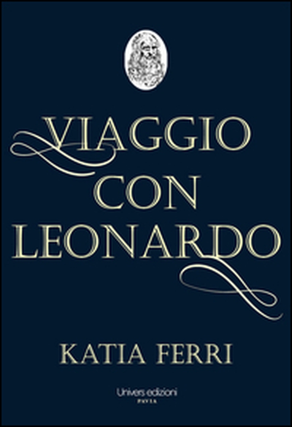 Viaggio con Leonardo. La vita del genio fiorentino raccontata dal suo nobile discepolo Francesco Melzi - Librerie.coop Viaggio con Leonardo. La vita del genio fiorentino raccontata dal suo nobile discepolo Francesco Melzi - Librerie.coop