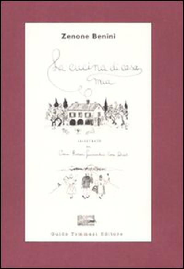 La cucina di casa mia - Librerie.coop La cucina di casa mia - Librerie.coop