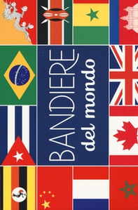 Bandiere del mondo - Librerie.coop