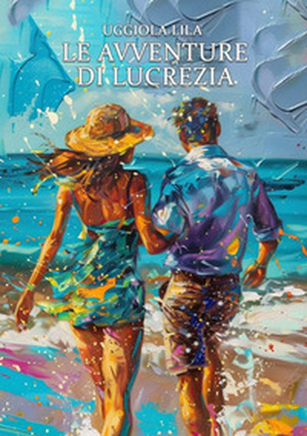 Le avventure di Lucrezia - Librerie.coop Le avventure di Lucrezia - Librerie.coop