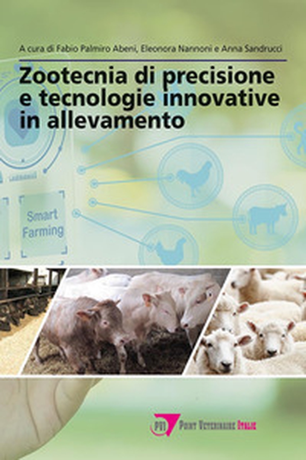 Zootecnia di precisione e tecnologie innovative in allevamento - Librerie.coop Zootecnia di precisione e tecnologie innovative in allevamento - Librerie.coop