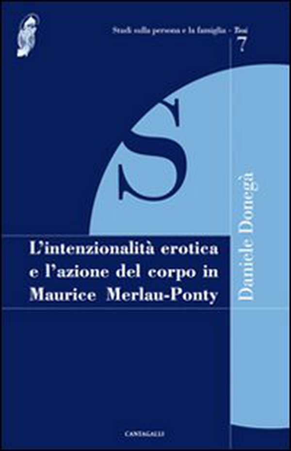 L'intenzionalità erotica e l'azione del corpo in Maurice Merleau-Ponty - Librerie.coop L'intenzionalità erotica e l'azione del corpo in Maurice Merleau-Ponty - Librerie.coop
