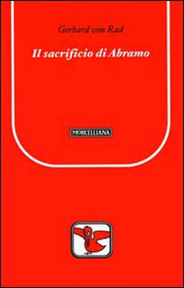 Il sacrificio di Abramo - Librerie.coop Il sacrificio di Abramo - Librerie.coop
