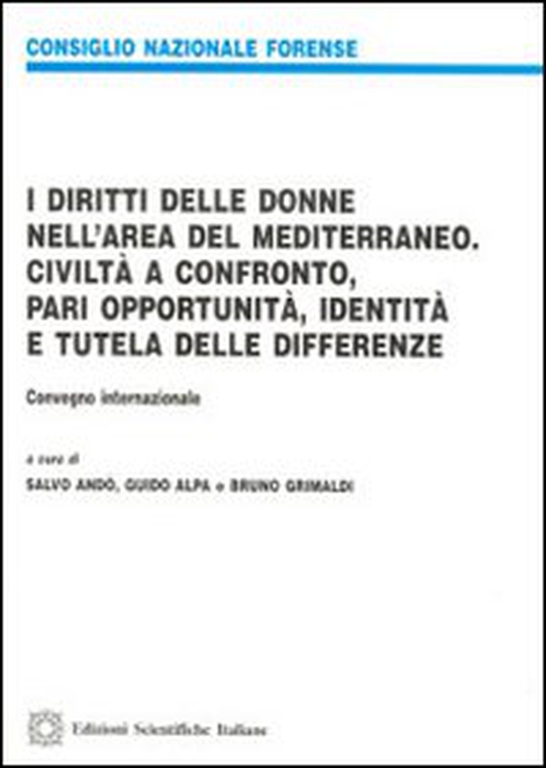 I diritti delle donne nell'area del Mediterraneo - Librerie.coop I diritti delle donne nell'area del Mediterraneo - Librerie.coop