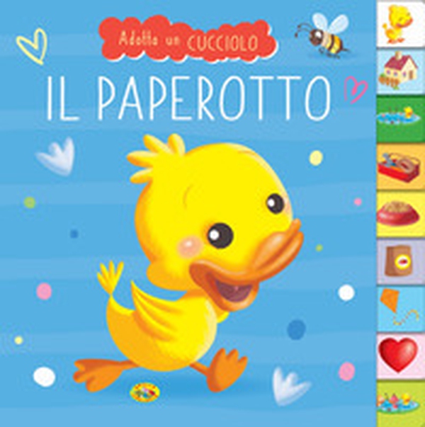 Il paperotto. Adotta un cucciolo - Librerie.coop Il paperotto. Adotta un cucciolo - Librerie.coop