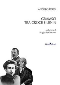 Gramsci tra Croce e Lenin - Librerie.coop