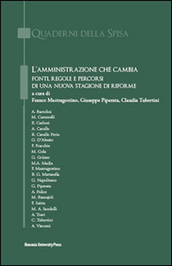 L'amministrazione che cambia. Fonti, regole e percorsi di una nuova stagione di riforme - Librerie.coop L'amministrazione che cambia. Fonti, regole e percorsi di una nuova stagione di riforme - Librerie.coop