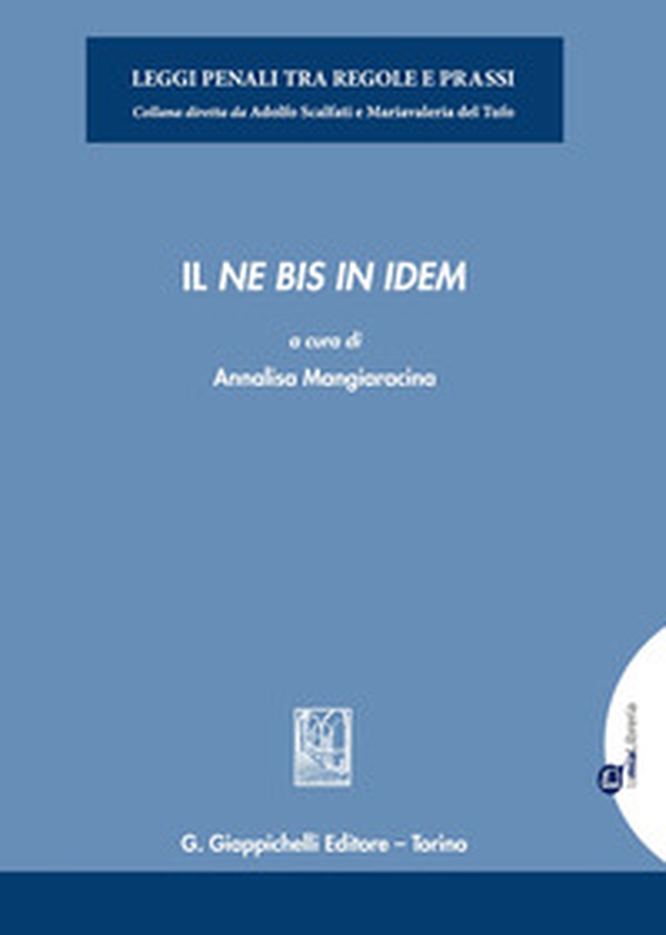 Il ne bis in idem - Librerie.coop Il ne bis in idem - Librerie.coop