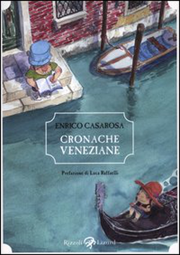 Cronache veneziane - Librerie.coop Cronache veneziane - Librerie.coop