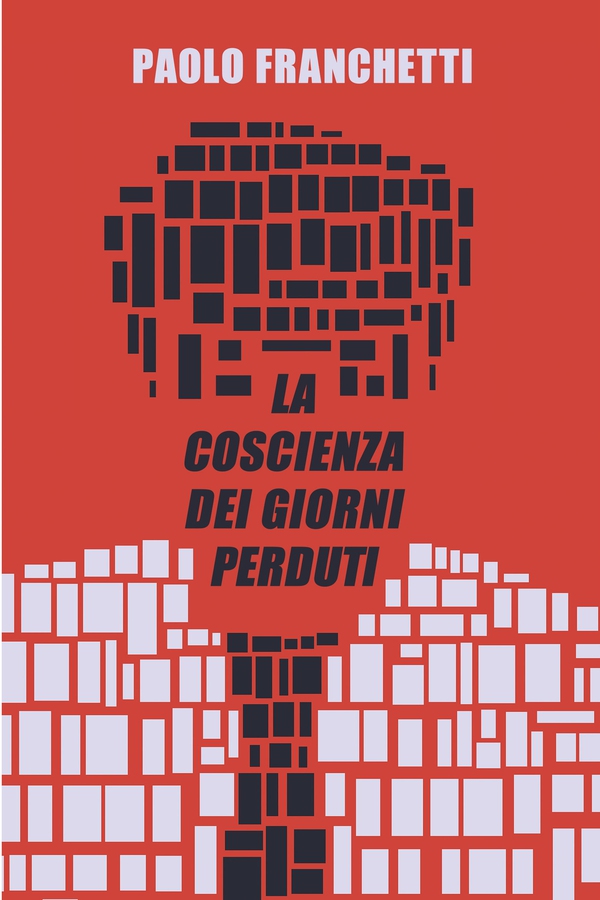 La coscienza dei giorni perduti - Librerie.coop La coscienza dei giorni perduti - Librerie.coop