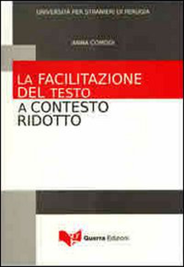 La facilitazione del testo a contesto ridotto - Librerie.coop La facilitazione del testo a contesto ridotto - Librerie.coop