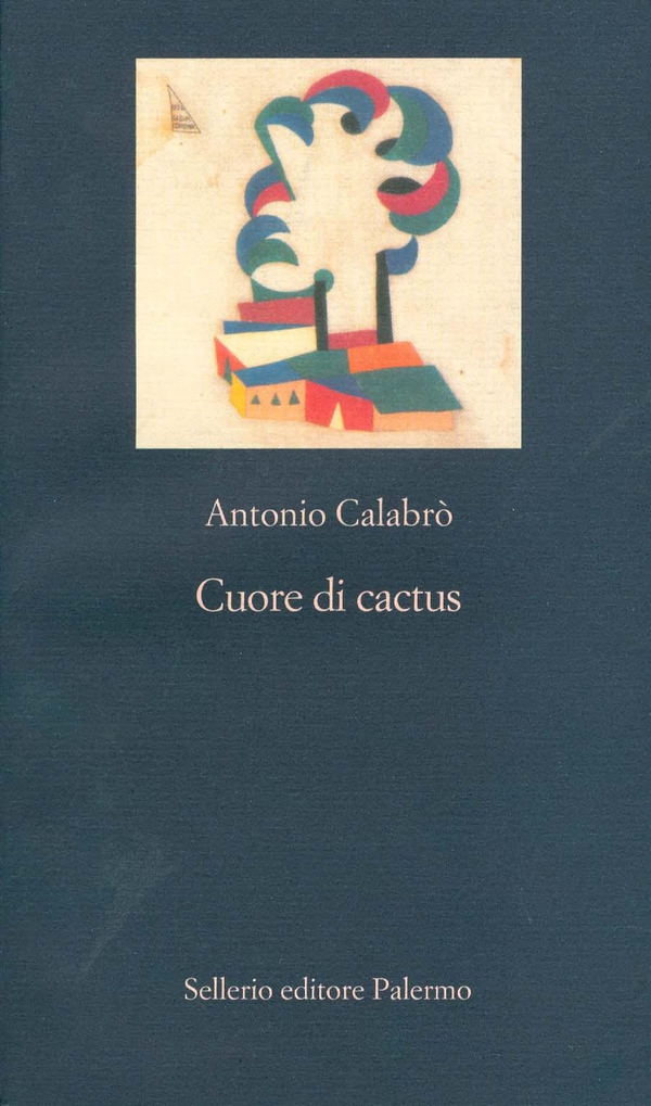 Cuore di cactus - Librerie.coop Cuore di cactus - Librerie.coop