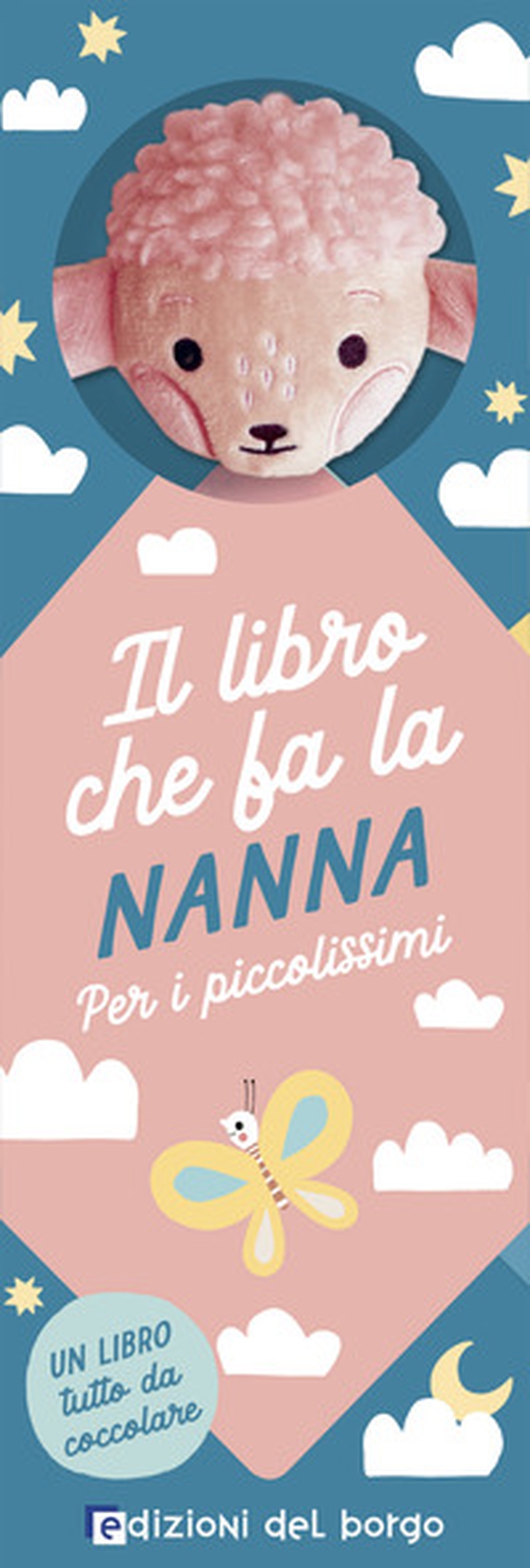Il libro che fa la nanna. Agnellino - Librerie.coop Il libro che fa la nanna. Agnellino - Librerie.coop