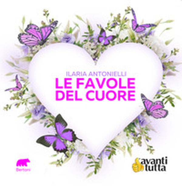 Le favole del cuore - Librerie.coop Le favole del cuore - Librerie.coop