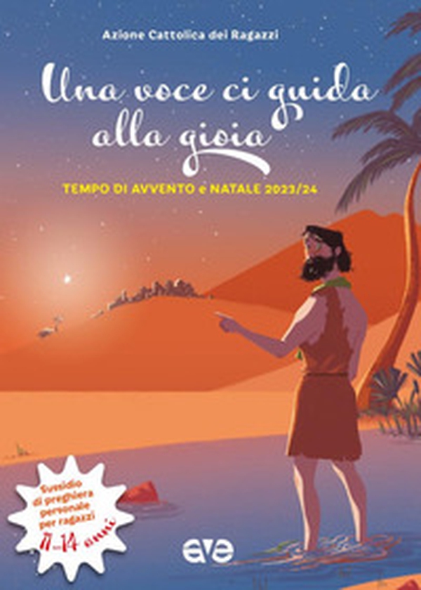 Una voce ci guida alla gioia. Avvento e Natale - Vol. 3 - Librerie.coop Una voce ci guida alla gioia. Avvento e Natale - Vol. 3 - Librerie.coop