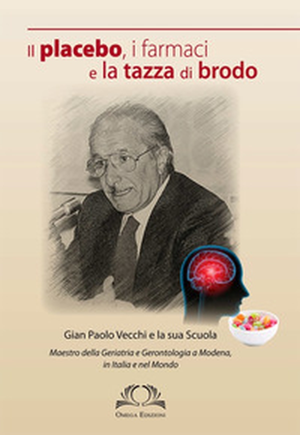 Il placebo, i farmaci e la tazza di brodo - Librerie.coop Il placebo, i farmaci e la tazza di brodo - Librerie.coop