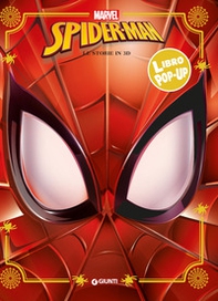 Spiderman. Libro pop-up - Librerie.coop