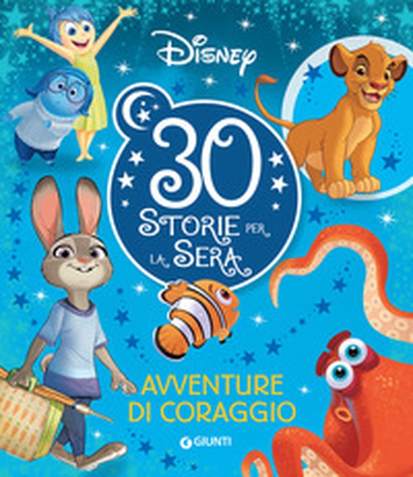 Avventure di coraggio. 30 storie per la sera - Librerie.coop Avventure di coraggio. 30 storie per la sera - Librerie.coop