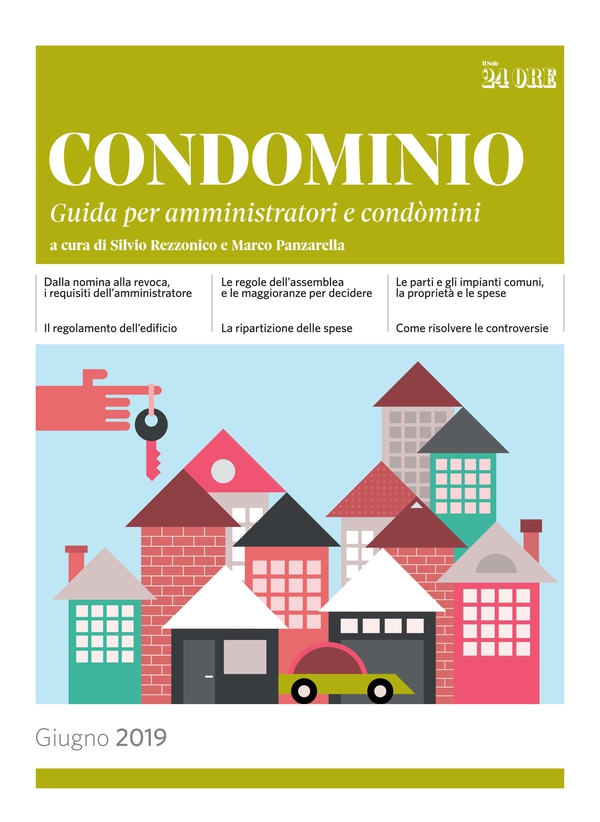 CONDOMINIO - Guida per amministratori e condomini 2019 - Librerie.coop CONDOMINIO - Guida per amministratori e condomini 2019 - Librerie.coop