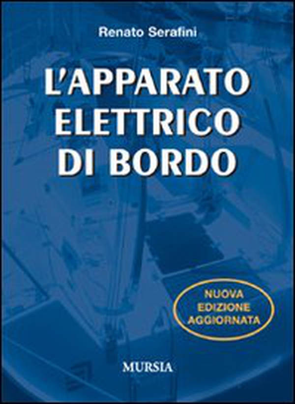 L'apparato elettrico di bordo - Librerie.coop L'apparato elettrico di bordo - Librerie.coop
