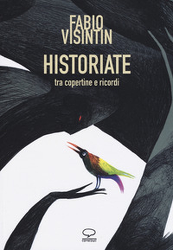 Historiate. Tra copertine e ricordi - Librerie.coop Historiate. Tra copertine e ricordi - Librerie.coop