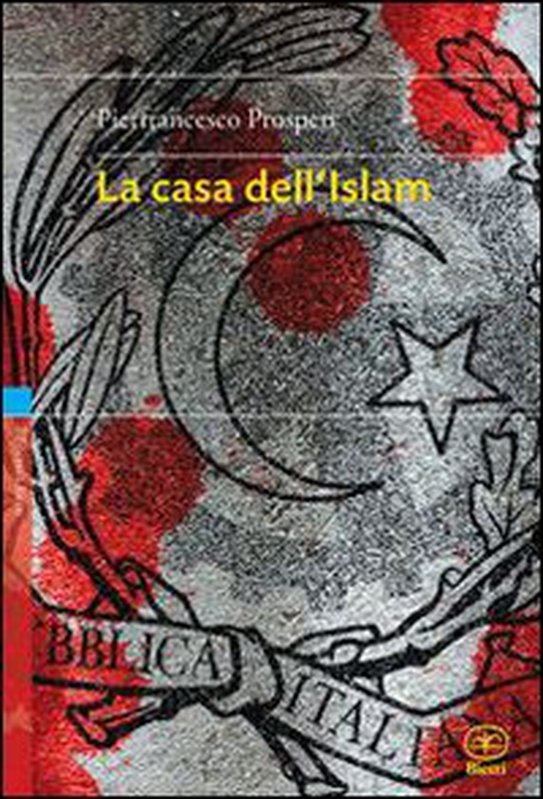 La casa dell'Islam - Librerie.coop La casa dell'Islam - Librerie.coop