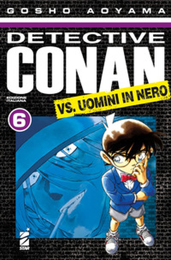 Detective Conan vs uomini in nero - Vol. 6 - Librerie.coop Detective Conan vs uomini in nero - Vol. 6 - Librerie.coop