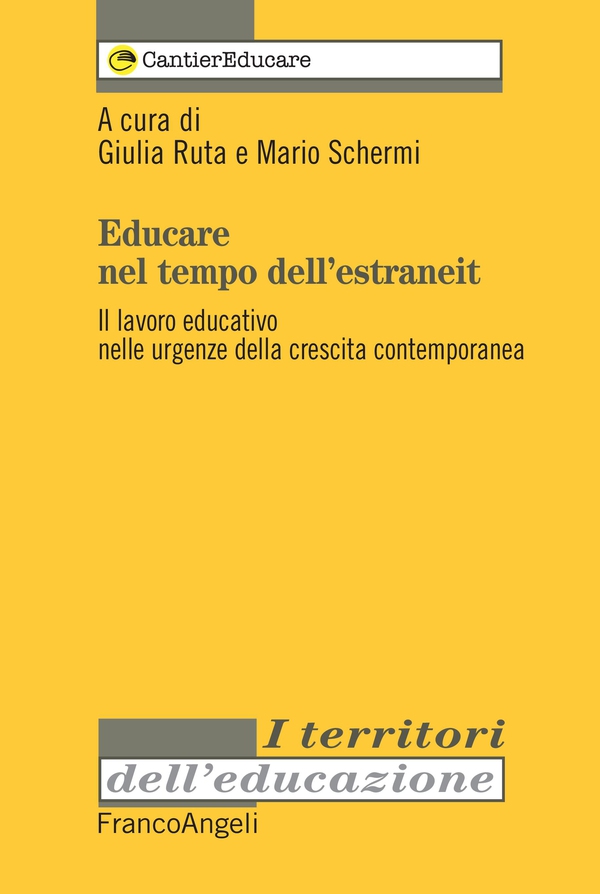 Educare nel tempo dell'estraneità - Librerie.coop Educare nel tempo dell'estraneità - Librerie.coop