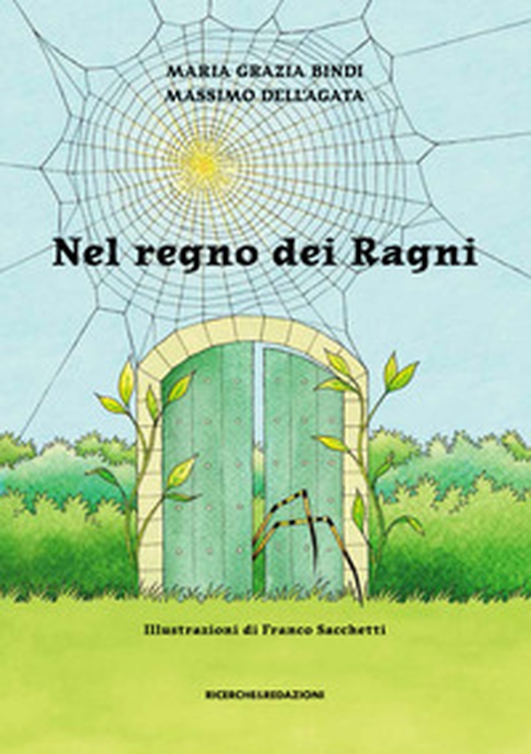 Nel regno dei ragni - Librerie.coop Nel regno dei ragni - Librerie.coop