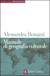 Manuale di geografia culturale - Librerie.coop