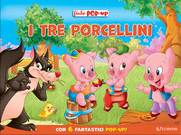 I tre porcellini. Le mie prime fiabe pop-up - Librerie.coop I tre porcellini. Le mie prime fiabe pop-up - Librerie.coop