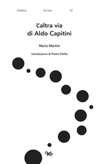 L'altra via di Aldo Capitini - Librerie.coop
