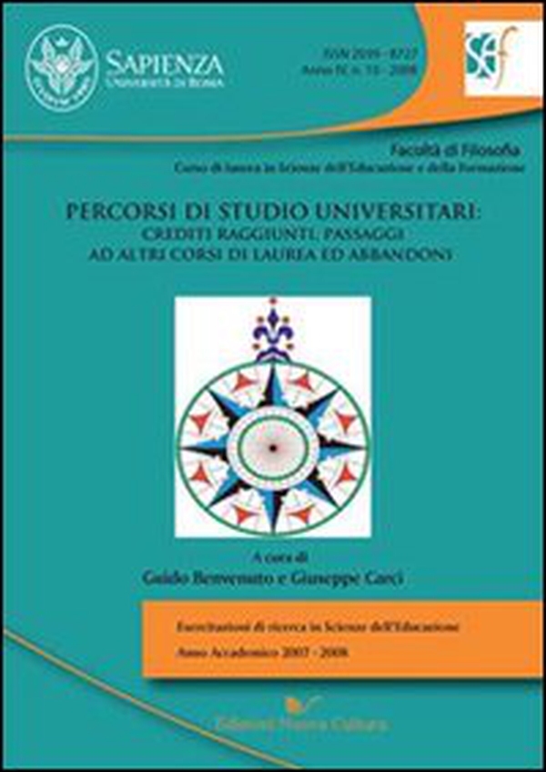 Percorsi di studio universitari. Crediti raggiunti, passaggi ad altri corsi di laurea ed abbandoni - Librerie.coop Percorsi di studio universitari. Crediti raggiunti, passaggi ad altri corsi di laurea ed abbandoni - Librerie.coop