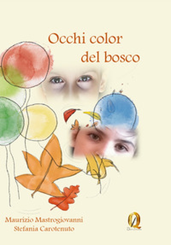 Occhi color del bosco - Librerie.coop Occhi color del bosco - Librerie.coop
