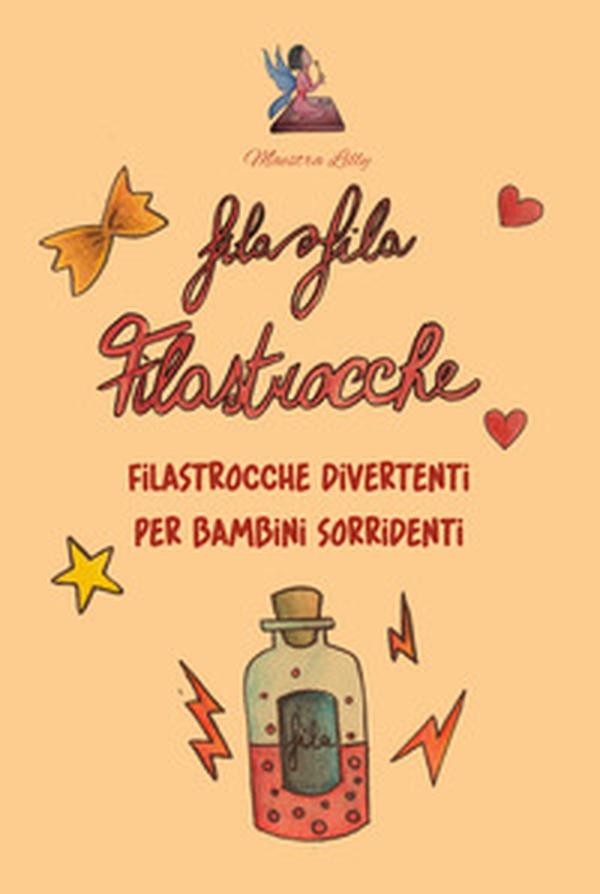 Fila fila filastrocche. Filastrocche divertenti per bambini sorridenti - Librerie.coop Fila fila filastrocche. Filastrocche divertenti per bambini sorridenti - Librerie.coop