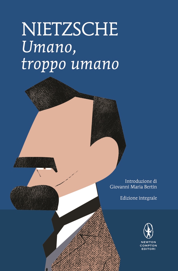 Umano, troppo umano - Librerie.coop Umano, troppo umano - Librerie.coop