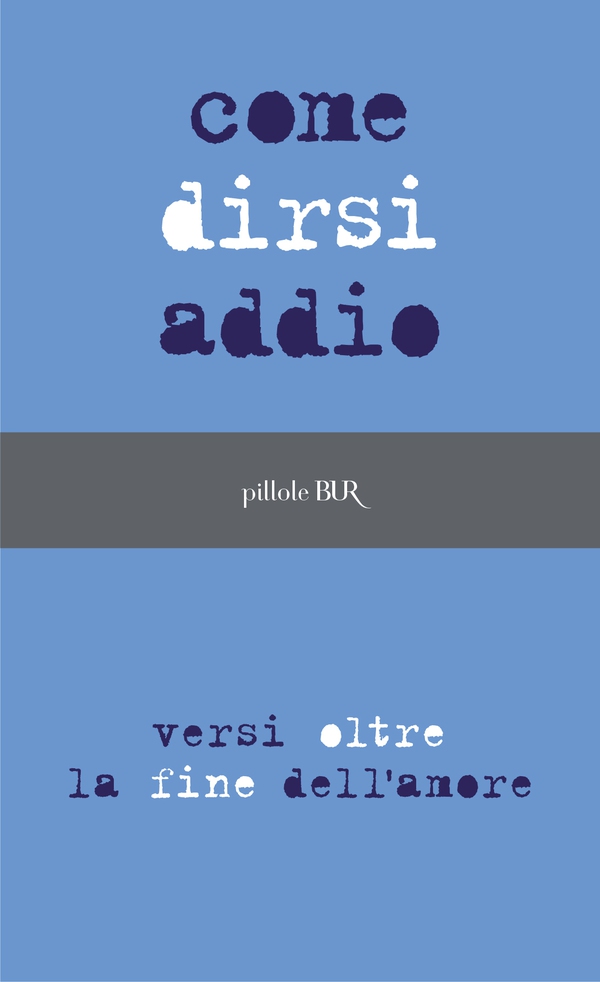 Come dirsi addio - Librerie.coop Come dirsi addio - Librerie.coop