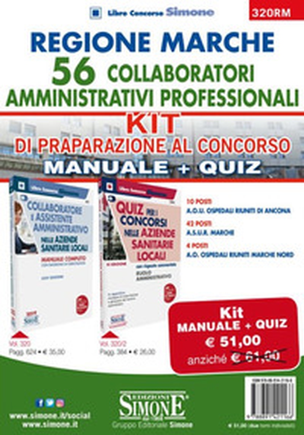 Regione Marche. 56 collaboratori amministrativi professionali. 10 posti A.O.U. Ospedali riuniti di Ancona, 42 posti A.S.U.R. Marche, 4 posti A.O. Ospedali riuniti Marche nord. Kit di preparazione al concorso: Manuale completo con rassegna di esercitazioni - Librerie.coop Regione Marche. 56 collaboratori amministrativi professionali. 10 posti A.O.U. Ospedali riuniti di Ancona, 42 posti A.S.U.R. Marche, 4 posti A.O. Ospedali riuniti Marche nord. Kit di preparazione al concorso: Manuale completo con rassegna di esercitazioni - Librerie.coop