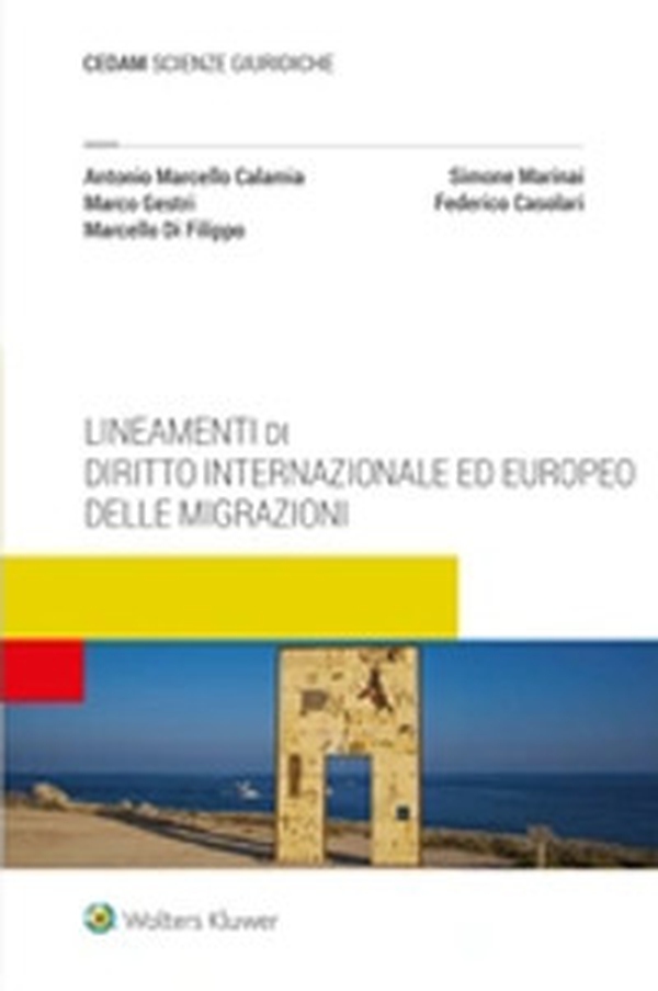 Lineamenti di diritto internazionale ed europeo delle migrazioni - Librerie.coop Lineamenti di diritto internazionale ed europeo delle migrazioni - Librerie.coop